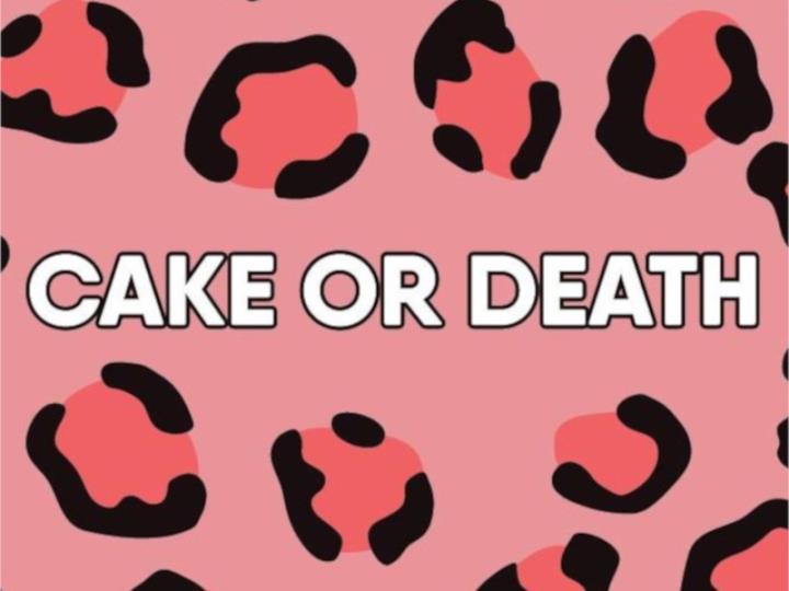 Cake or Death